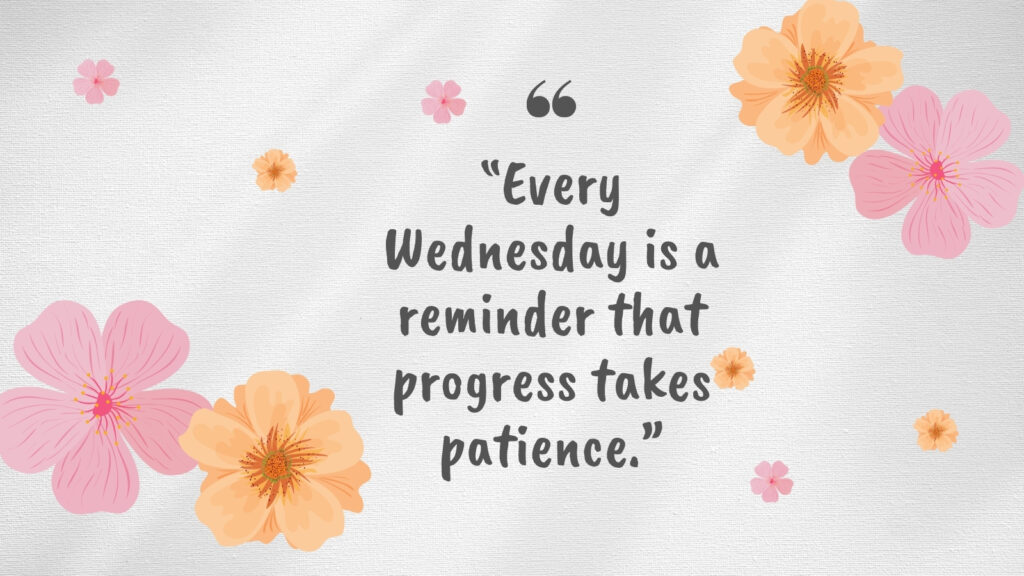 Best Wednesday motivational quotes inspiring positivity, boosting midweek energy, improving focus, and encouraging productivity and success in work and life.