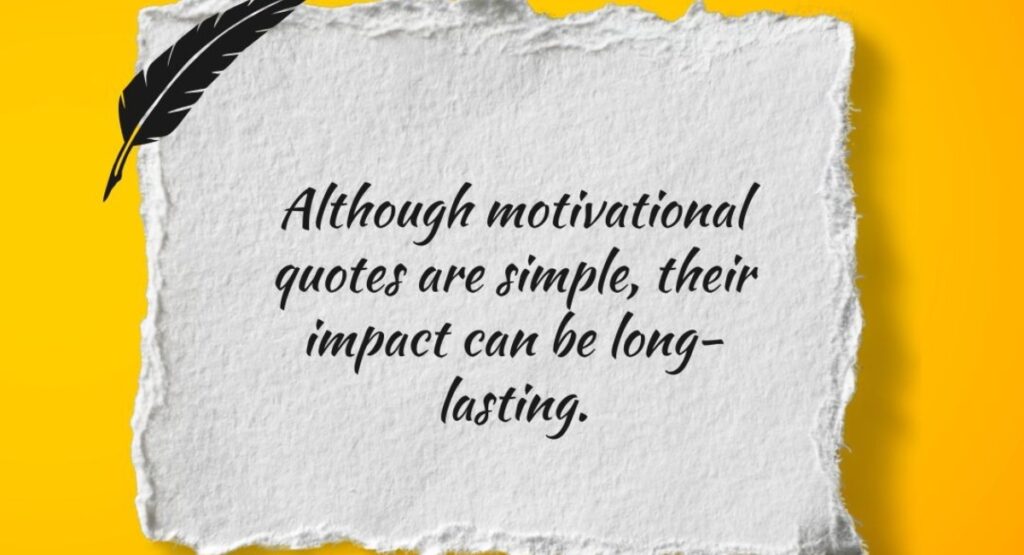 Impact of motivational quotes improving team performance, focus, and productivity in the workplace