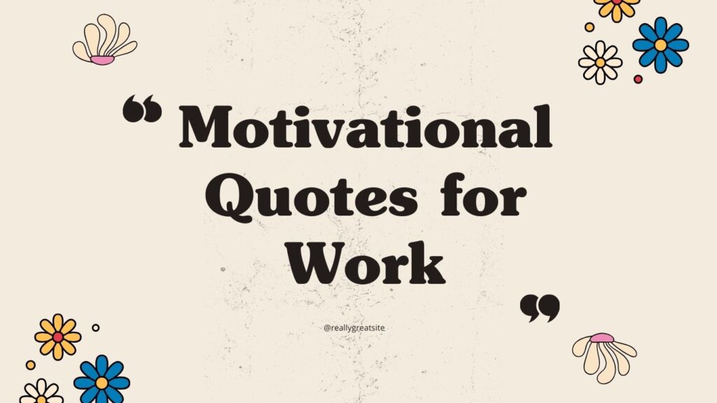 Office team showing better results after being inspired by motivational quotes